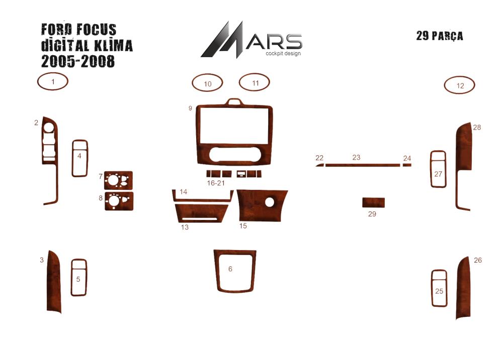 Ford Focus Torpido Kaplama (DİGİTAL KLİMA) 2005-2008 29 parça