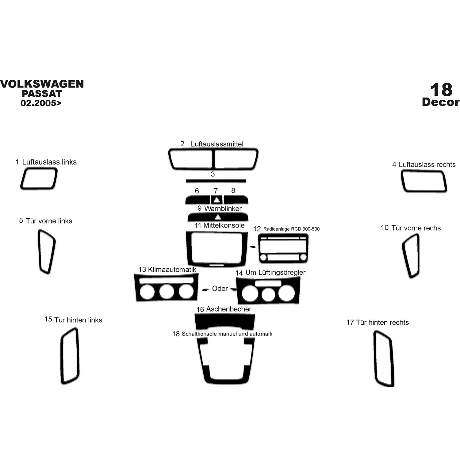 Volkswagen Passat Uyumlu  Torpido Kaplama 2005-2010 18 Parça