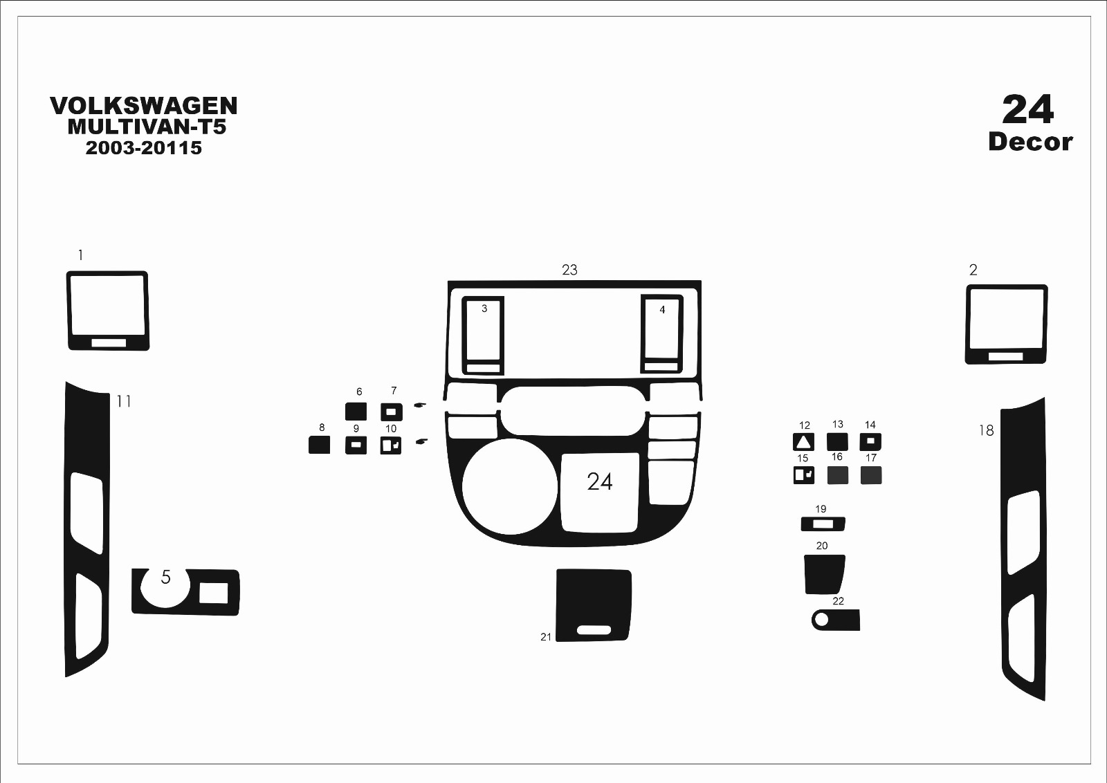 Volkswagen T5 Multivan Torpido Kaplama 2003-2009 24 Parça