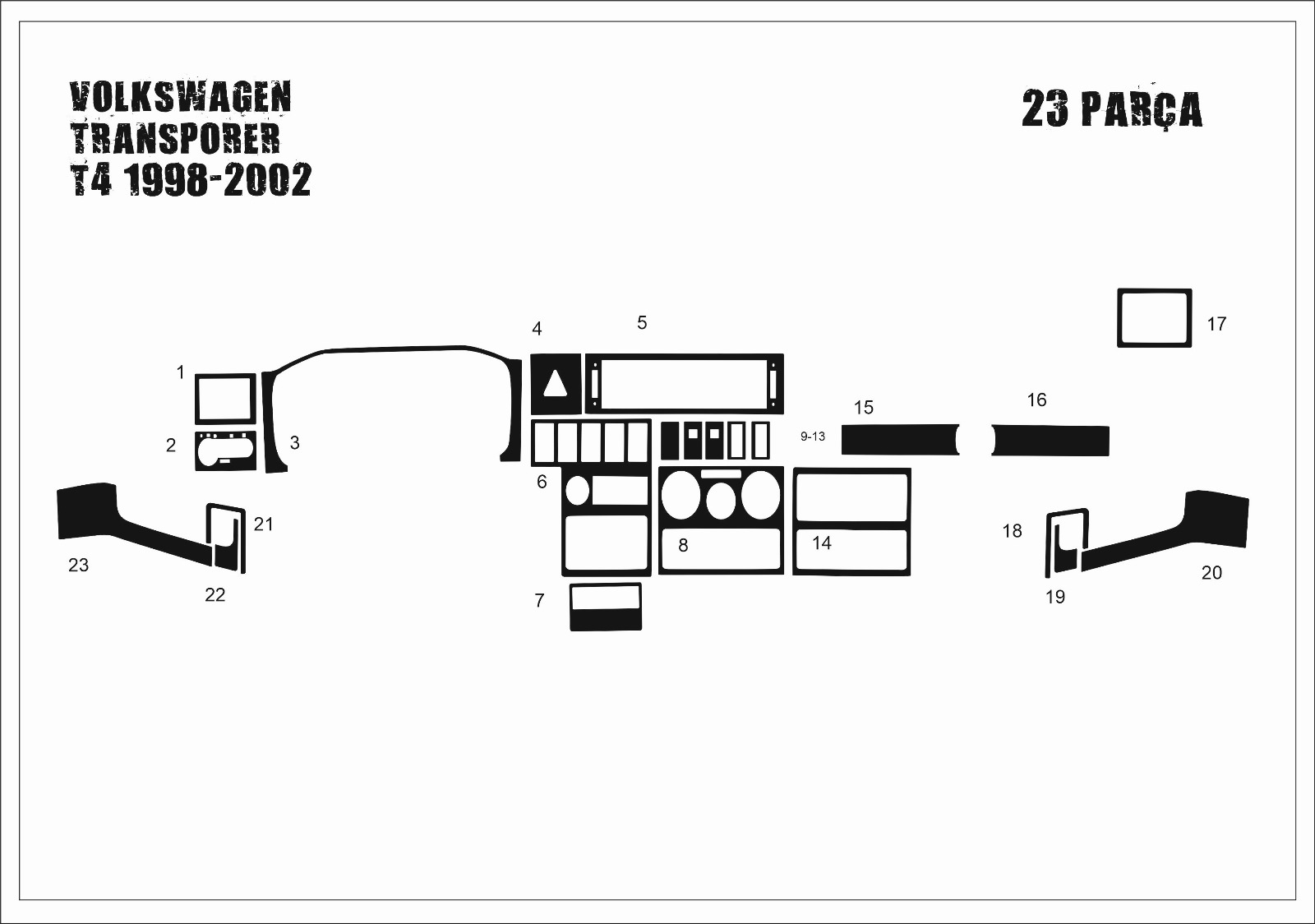 Volkswagen Transporter T4 Torpido Kaplama 1998-2003 23 Parça