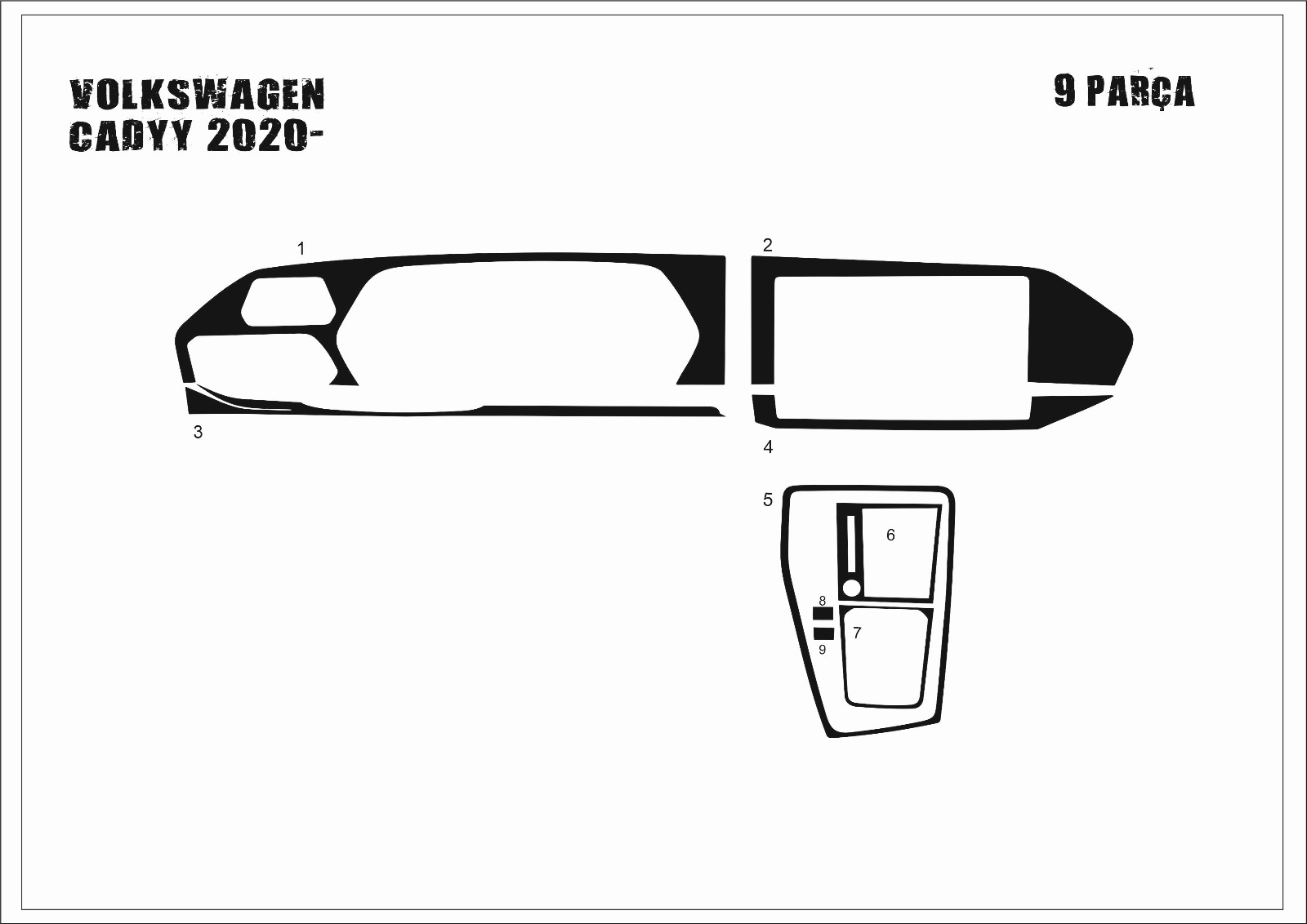 Volkswagen Caddy Torpido Kaplama 2020- 9 Parça
