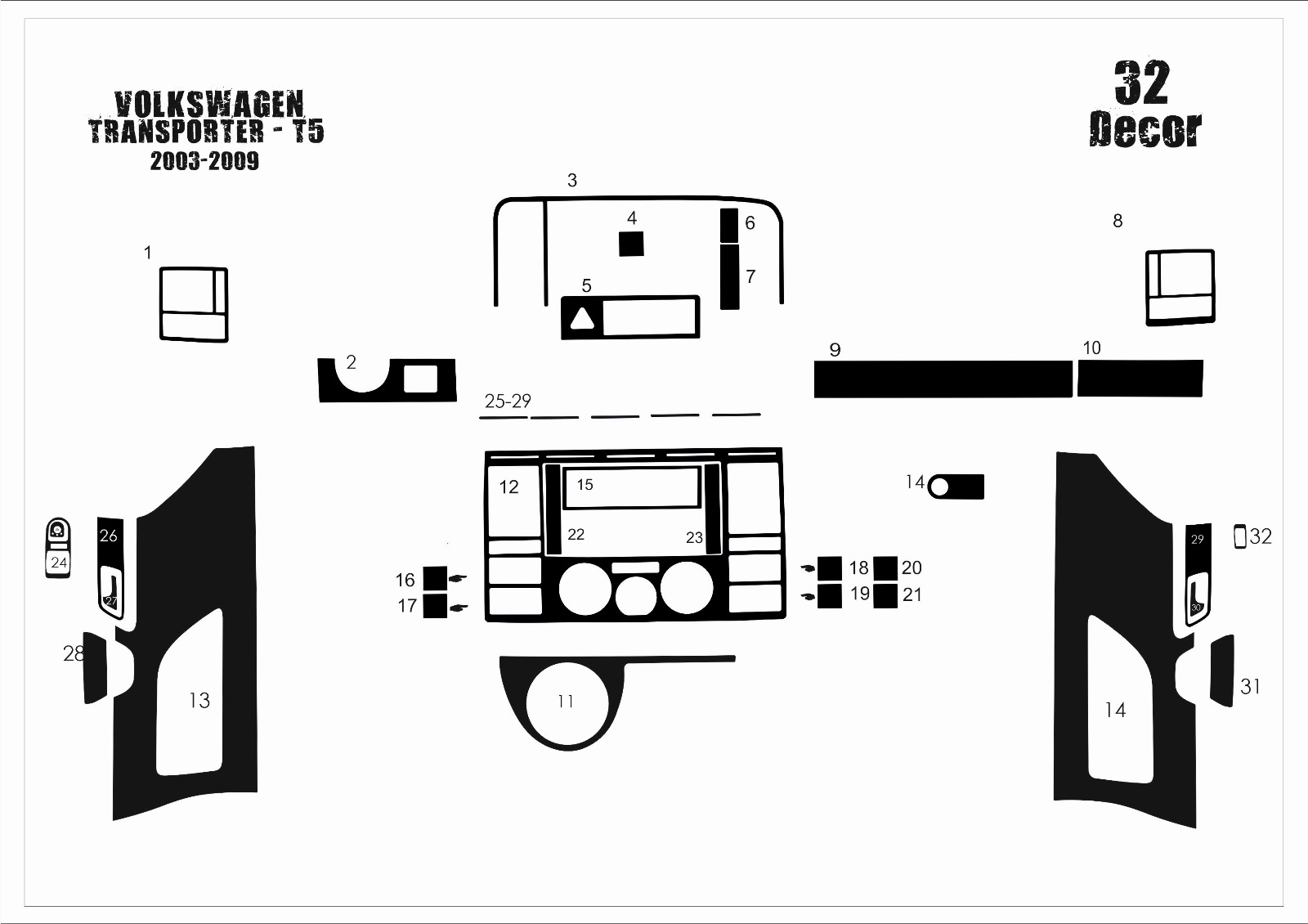Volkswagen Transporter T5 Torpido Kaplama 2003-2009 32 Parça